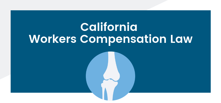 California Workers Compensation Law SFVBA Attorney Referral Service