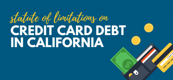 Statute of Limitations on Credit Card Debt in California