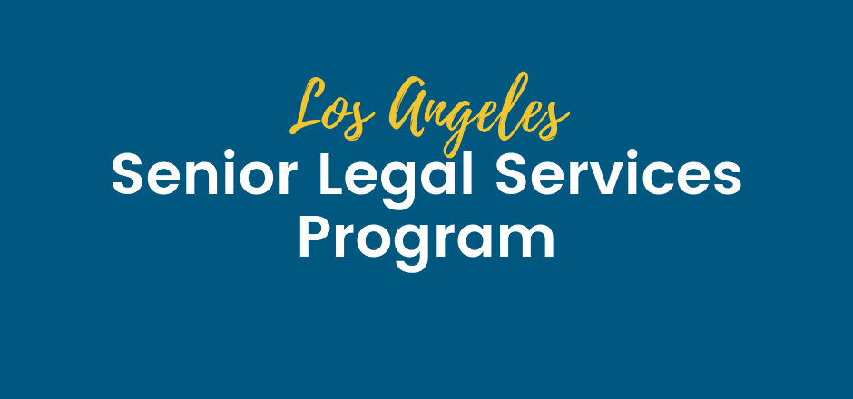 Senior Legal Services Program – Elder Law | SFVBA Referral