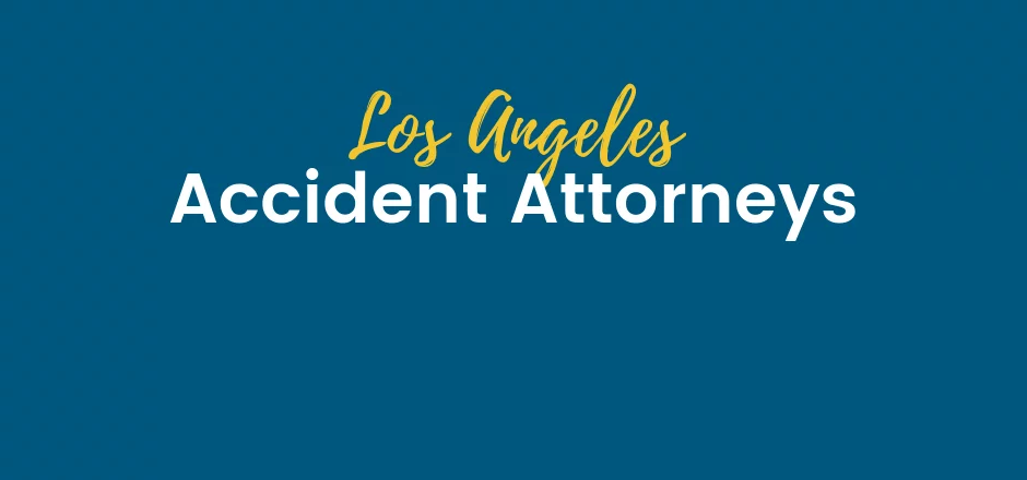 Accident Attorney Los Angeles