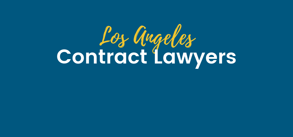 Contract Lawyers Los Angeles