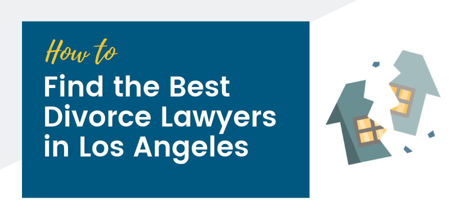 Divorce Lawyers In Los Angeles 