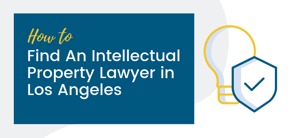 intellectual property lawyer los angeles