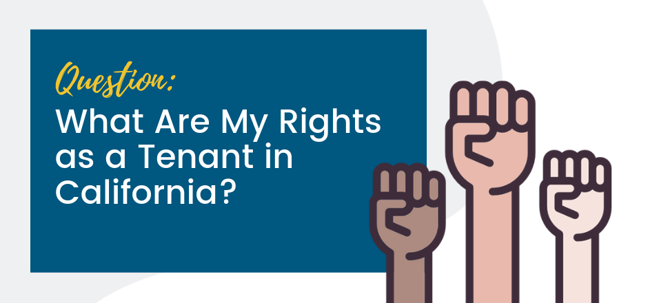 what-are-my-rights-as-a-tenant-in-california-sfvba-referral