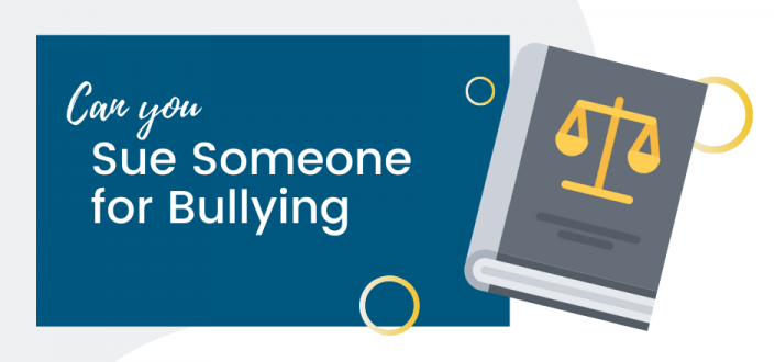 can-you-sue-someone-for-bullying-sfvba-referral